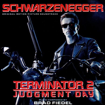 Обложка к альбому - Терминатор 2: Судный день / Terminator 2: Judgment Day (Score)