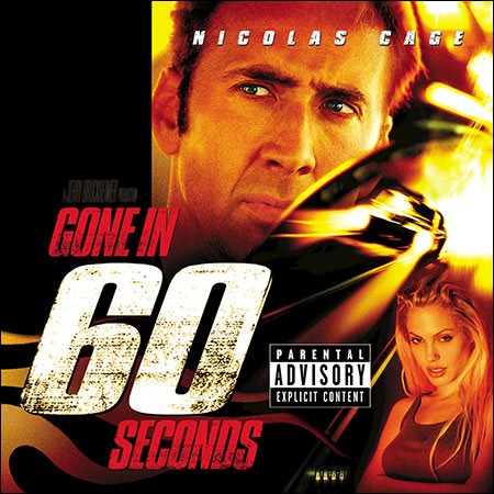 Обложка к альбому - Угнать за 60 секунд / Gone In 60 Seconds (OST)