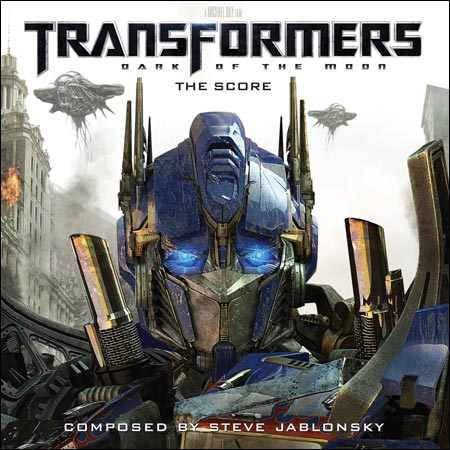 Обложка к альбому - Трансформеры 3: Тёмная сторона Луны / Transformers: Dark Of The Moon (Score)