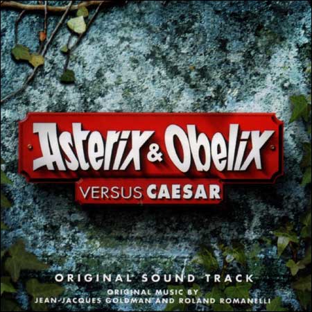 Обложка к альбому - Астерикс и Обеликс против Цезаря / Asterix Et Obelix Contre Cesar / Asterix And Obelix Versus Caesar