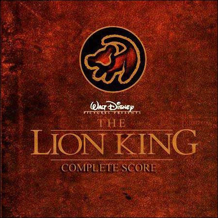 Обложка к альбому - Король Лев / The Lion King (Complete Score)