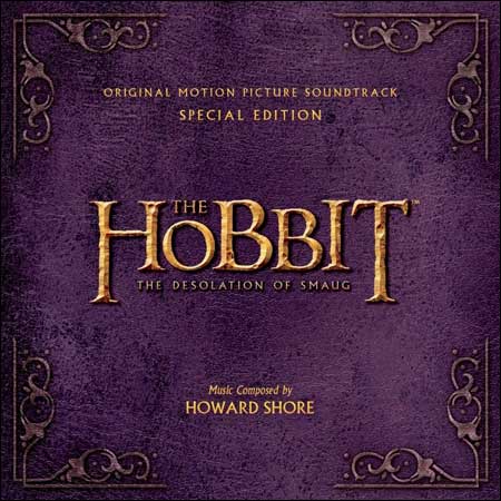 Обложка к альбому - Хоббит: Пустошь Смауга / The Hobbit: The Desolation of Smaug (Special Edition)