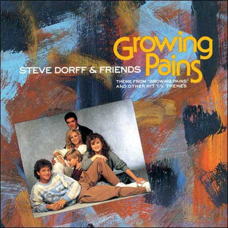 Обложка к альбому - Steve Dorff & Friends: Theme from ''Growing Pains'' and Other T.V. Themes