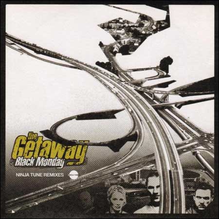 Обложка к альбому - The Getaway: Black Monday - Ninja Tune Remixes