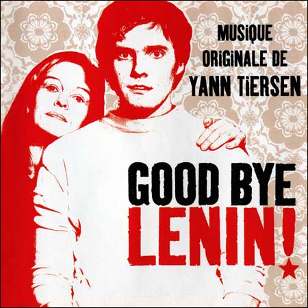 Обложка к альбому - Гуд бай, Ленин! / Good Bye Lenin! (EMI Records France - 7243 5923532 5)