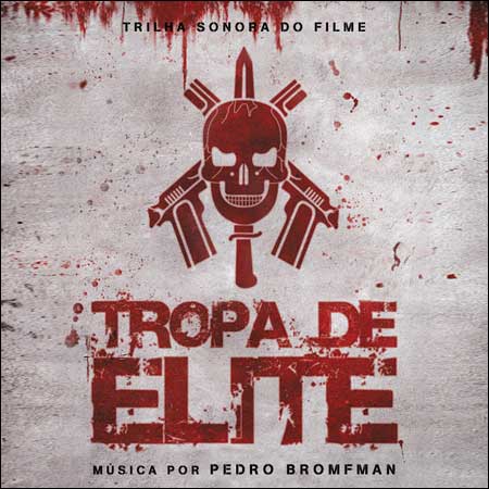 Дополнительная обложка к альбому - Элитный отряд / Elite Squad / Tropa de Elite