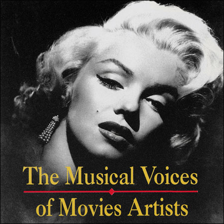Обложка к альбому - The Musical Voices of Movie Artist