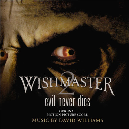 Обложка к альбому - Исполнитель желаний 2: Зло бессмертно / Wishmaster 2: Evil Never Dies