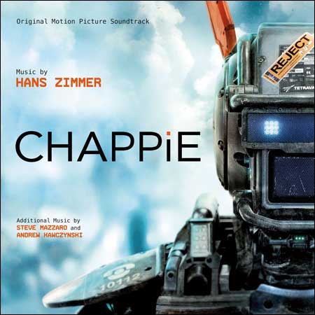 Обложка к альбому - Робот по имени Чаппи / Chappie
