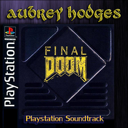 Обложка к альбому - Final Doom Playstation: Official Soundtrack