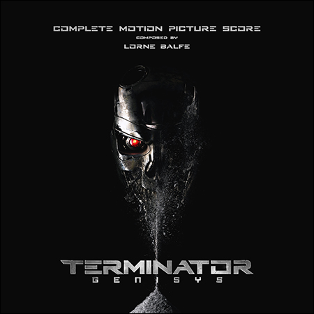 Обложка к альбому - Терминатор: Генезис / Terminator Genisys (Complete Score)