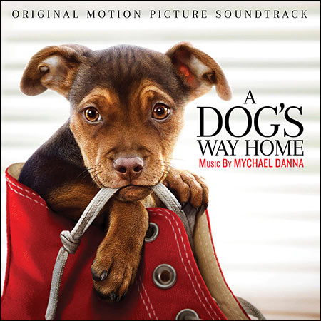 Обложка к альбому - Путь домой / A Dog's Way Home