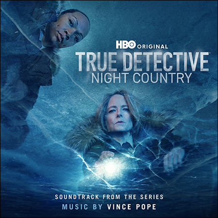 Обложка к альбому - Настоящий детектив: Ночная страна / True Detective: Night Country