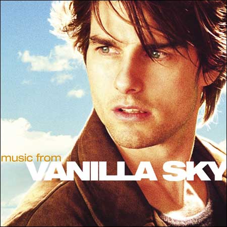 Обложка к альбому - Ванильное небо / Vanilla Sky (OST)