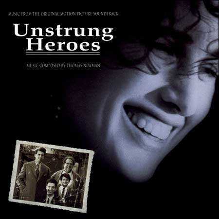 Обложка к альбому - Сумасшедшие герои / Unstrung Heroes