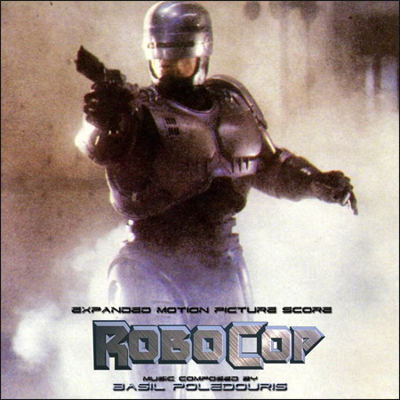 Робот-полицейский / Робокоп / Robocop (Expanded Score)