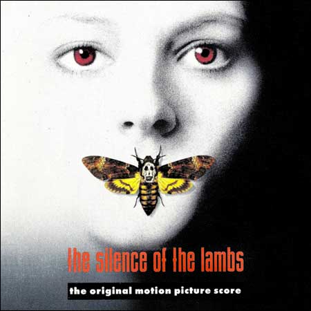 Обложка к альбому - Молчание ягнят / The Silence of The Lambs (MCA Records - 1991)