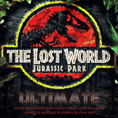 Обложка к альбому - Парк юрского периода: Затерянный мир / The Lost World: Jurassic Park (Ultimate Version)
