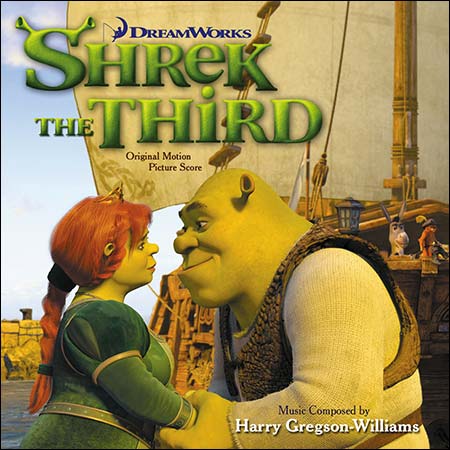 Обложка к альбому - Шрэк Третий / Shrek The Third (Score)