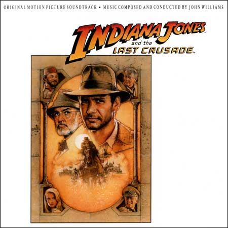 Обложка к альбому - Индиана Джонс и последний крестовый поход / Indiana Jones and the Last Crusade (OST)