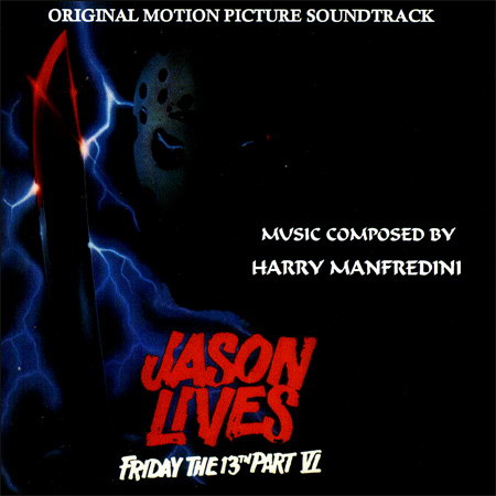 Обложка к альбому - Пятница, 13-ое. Часть 6: Джейсон жив / Friday the 13th part VI: Jason Lives