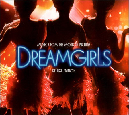 Девушки мечты / Dreamgirls