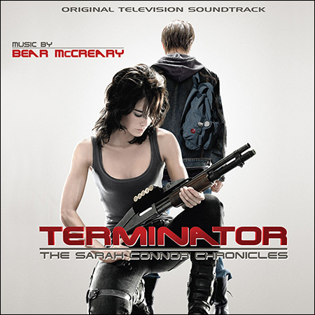 Обложка к альбому - Терминатор: Хроники Сары Коннор / Terminator: The Sarah Connor Chronicles