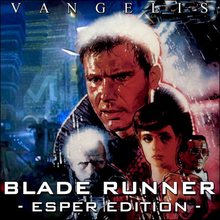 Обложка к альбому - Бегущий по лезвию / Blade Runner (Esper Edition)
