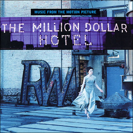 Обложка к альбому - Отель ''Миллион долларов'' / The Million Dollar Hotel
