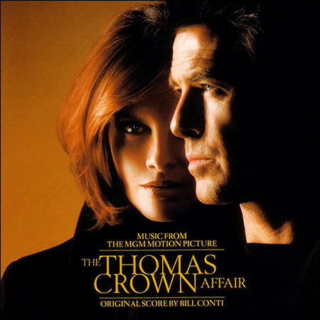 Обложка к альбому - Афера Томаса Крауна / The Thomas Crown Affair (1999) - OST