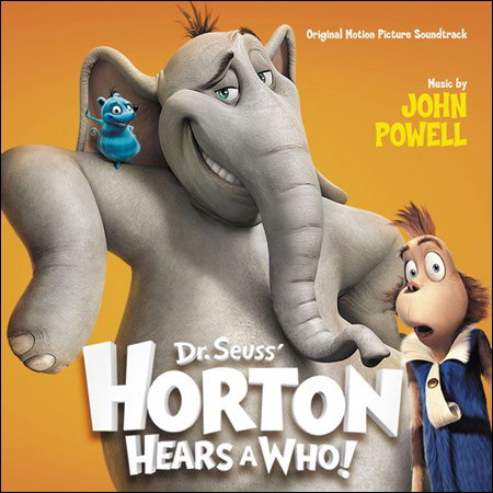 Обложка к альбому - Хортон / Dr. Seuss' Horton Hears A Who!