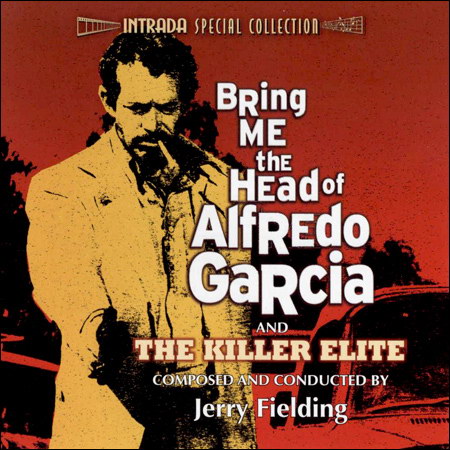 Обложка к альбому - Принесите мне голову Альфредо Гарсиа и Элита убийц / Bring Me The Head Of Alfredo Garcia & The Killer Elite