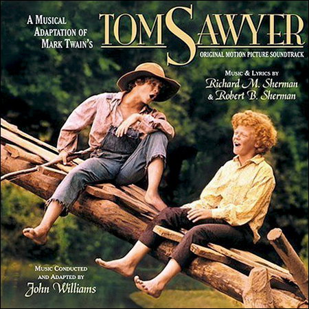 Обложка к альбому - Том Сойер / Tom Sawyer (Varèse Sarabande Edition)