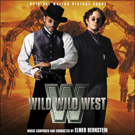 Обложка к альбому - Дикий, дикий Вест / Wild Wild West (1999 - Score)