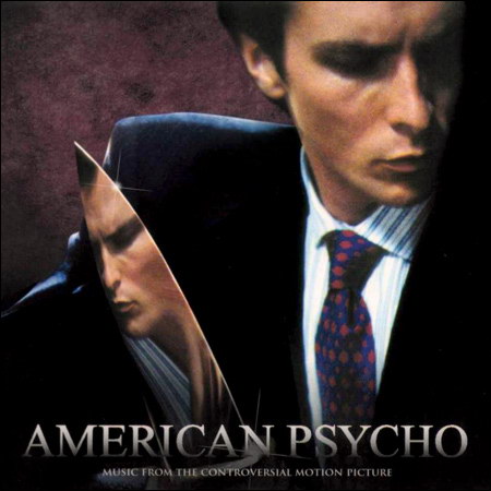 Обложка к альбому - Американский психопат / American Psycho