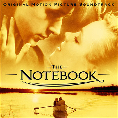 Обложка к альбому - Дневник памяти / The Notebook (OST)
