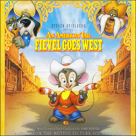 Обложка к альбому - Американская история: Фивел едет на запад / An American Tail: Fievel Goes West