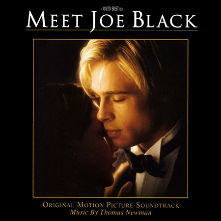 Обложка к альбому - Знакомьтесь, Джо Блэк / Meet Joe Black (Original Score)