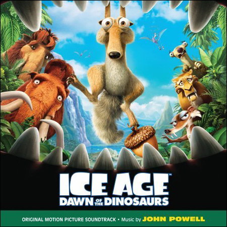 Обложка к альбому - Ледниковый период 3: Эра динозавров / Ice Age: Dawn Of The Dinosaurs