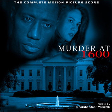 Обложка к альбому - Убийство в Белом доме / Murder at 1600 (Complete Score)