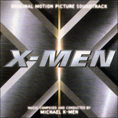 Обложка к альбому - Люди Икс / X-Men (Original Score)