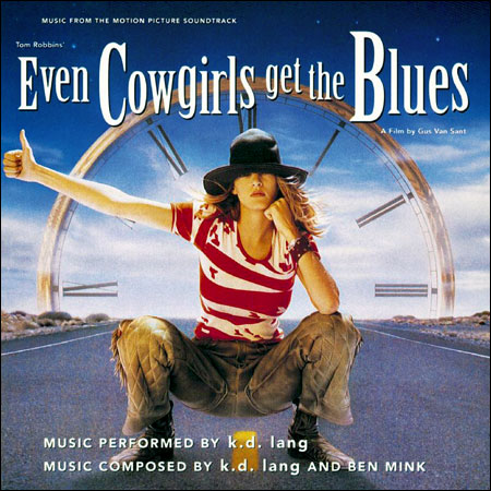 Обложка к альбому - Даже девушки-ковбои иногда грустят / Even Cowgirls Get the Blues