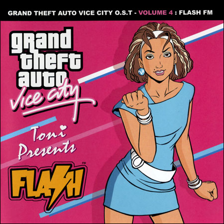 Grand Theft Auto: Vice City O.S.T. - Volume 4: Flash FM