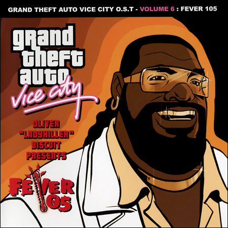 Grand Theft Auto: Vice City O.S.T. - Volume 6: Fever 105