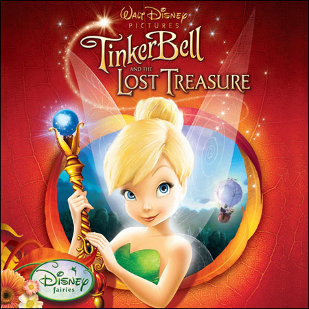 Обложка к альбому - Феи: Потерянное сокровище / Tinker Bell and the Lost Treasure