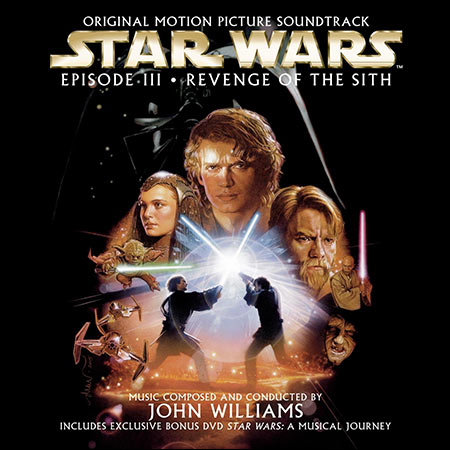 Обложка к альбому - Звёздные войны 3: Месть ситхов / Star Wars: Episode III - Revenge of the Sith