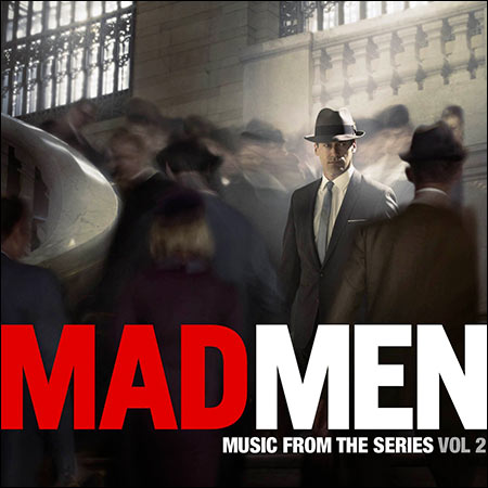 Обложка к альбому - Безумцы / Mad Men: Music From the Series, Vol. 2