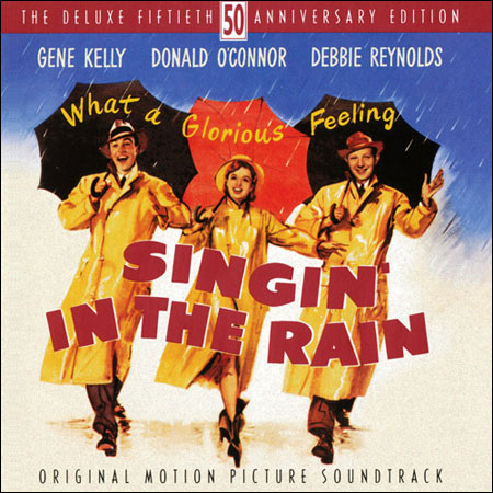 Обложка к альбому - Поющие под дождем / Singin' In The Rain / Singing In The Rain