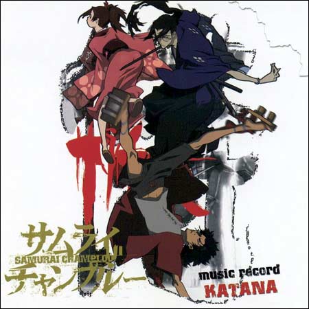 Обложка к альбому - Самурай Чамплу / Samurai Champloo: Katana