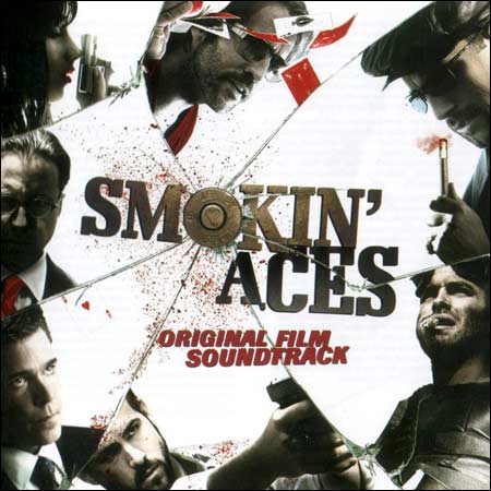 Обложка к альбому - Козырные тузы / Smokin' Aces (OST)